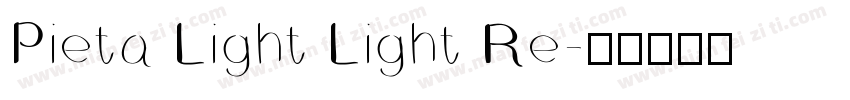 Pieta Light Light Re字体转换
